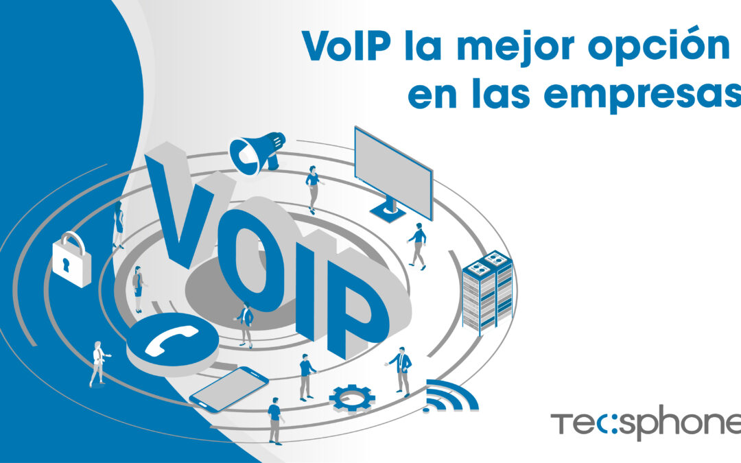 Tecnología VoIP para empresas