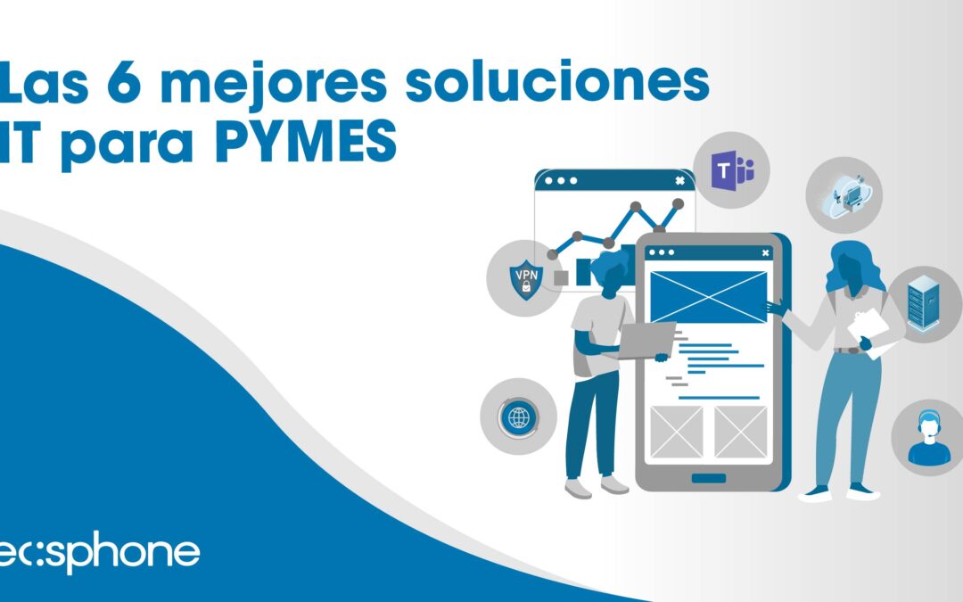 Mejores Soluciones IT para PYMES